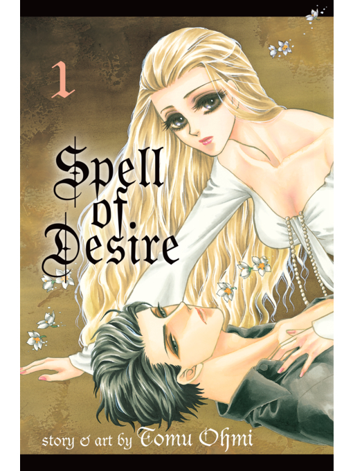 Cover image for Spell of Desire, Volume 1